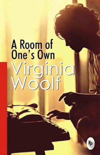 A Room of One’S Own by Virginia Woolf