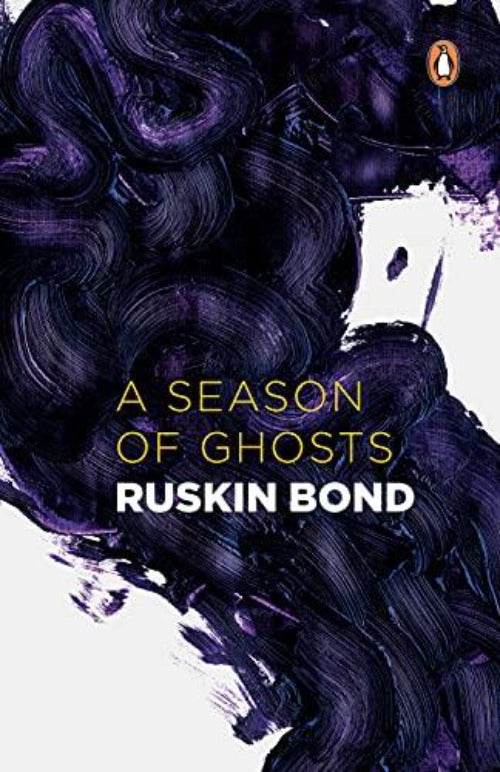 Ruskin Bond A Season of Ghosts - Swadesiicart