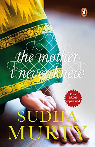Sudha Murty The Mother I Never Knew: Two Novellas - Swadesiicart
