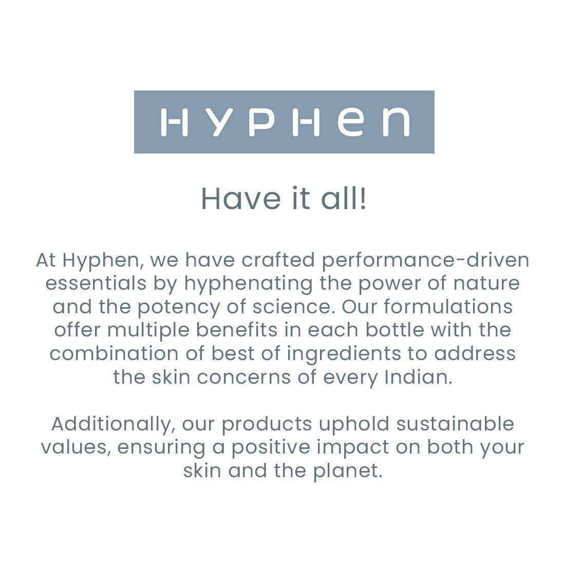 Hyphen By Kriti Sanon Vitamin Infused Brightening Sunscreen SPF 50 PA++++, Brightenens Skin, Reduces Dark spots & Pigmentation, No White Cast | Swadesiicart
