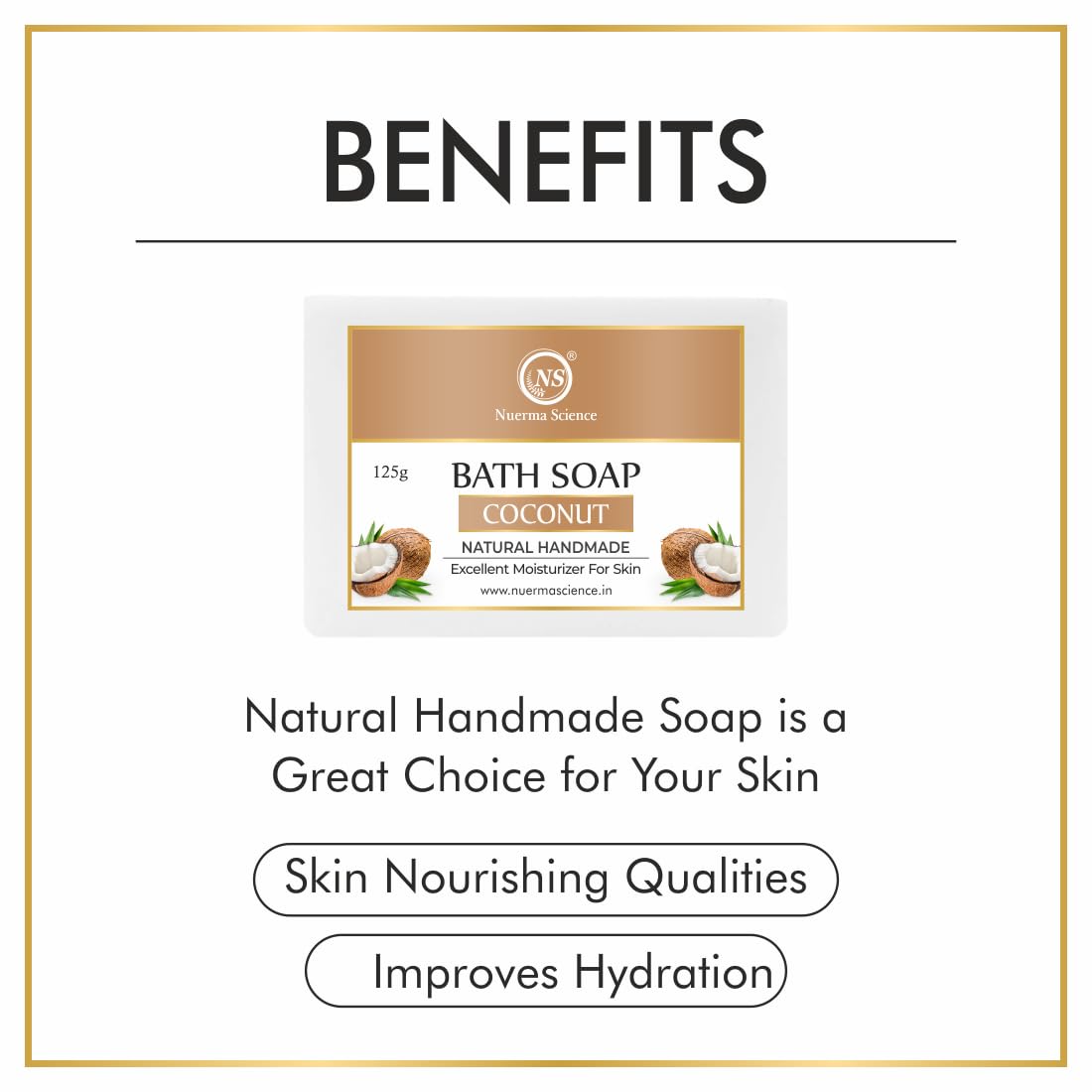 Nuerma Science Coconut Bath Soap | Excellent Moisturizer for Skin | Swadesiicart