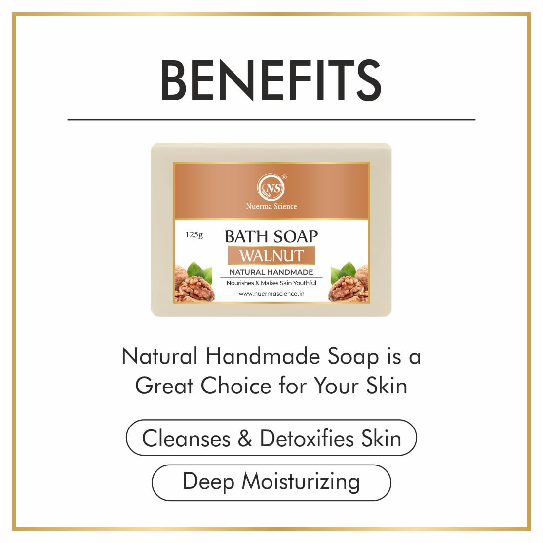 Nuerma Science Walnut Bath Soap | Nourishes & Makes Skin Youthful | Swadesiicart
