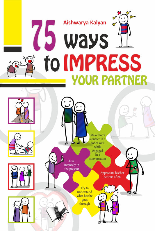 75 Ways to Impress Your Partner by Aishwarya Kalyan