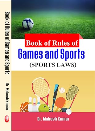 Book of Rules of Games And Sports (Sports Laws) Paperback – 1 January 2017