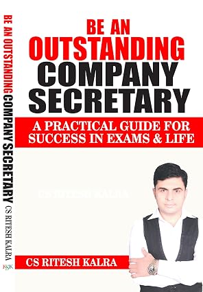 BE AN OUTSTANDING COMPANY SECRETARY Paperback – 1 January 2018