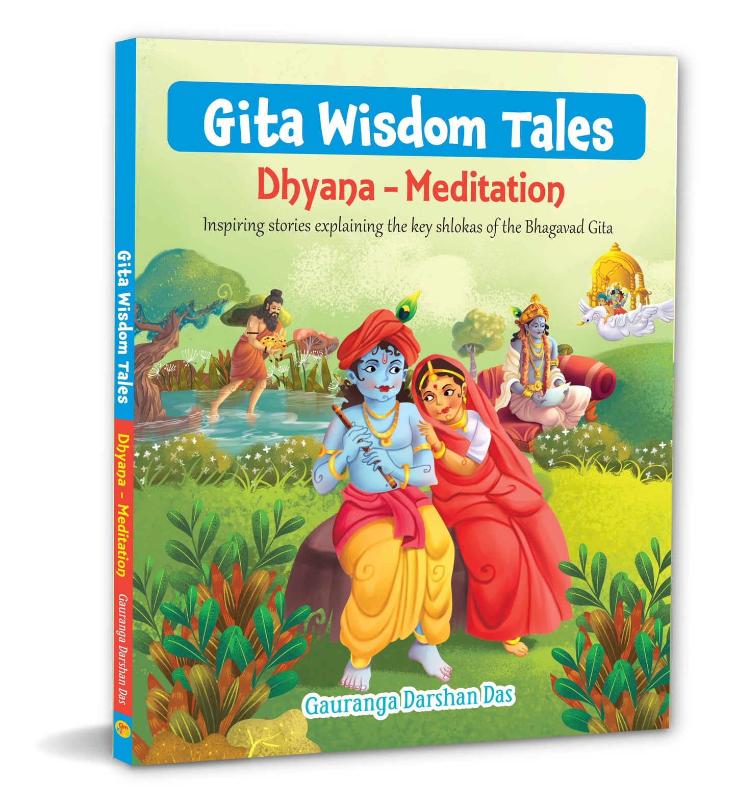 Gita Wisdom Tales: Dhyana - Meditation - Inspiring stories explaining the key shlokas of the Bhagavad Gita - Om Books - Swadesiicart