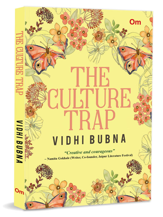 The Culture Trap by Vidhi Bubna - Om Books