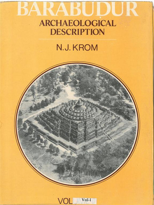 Barabudur: Archaeological Description Vol. 4th - Gyan Books