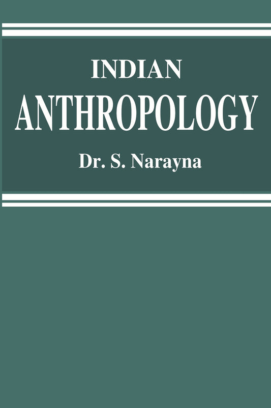 Indian Anthropology - Gyan Books - Swadesiicart