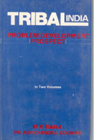 Tribal India: Problem, Development, Prospect Vol. 2nd - Gyan Books - Swadesiicart