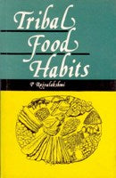 Tribal Food Habits - Gyan Books - Swadesiicart