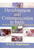 Development and Communication in India British Growth and Mass Deprivation - Gyan Books