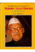 Scholar-Statesmen Shankar Dayal Sharma: a Biography - Gyan Books