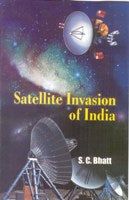 Satelite Invasion of India - Gyan Books - Swadesiicart