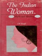 The Indian Women: Myth and Reality - Gyan Books - Swadesiicart