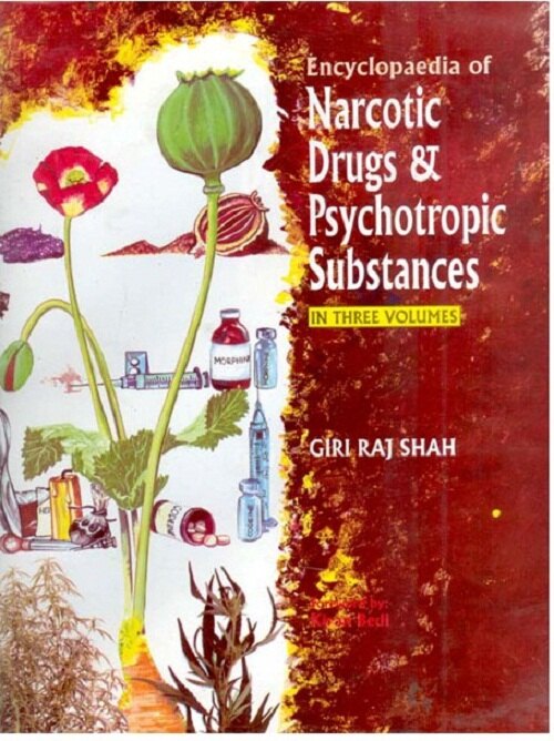 Encyclopaedia of Narcotic Drugs and Psychotropic Substances Vol. 1st - Gyan Books - Swadesiicart