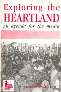 Exploring the Heartland an Agenda For the Media - Gyan Books - Swadesiicart