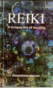 Reiki: a Unique Art of Healing (Hb) - Gyan Books