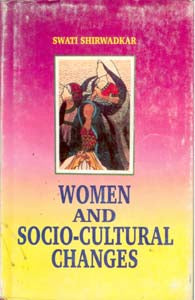 Women and Socio-Cultural Changes - Gyan Books