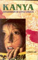 Kanya: Exploitation of Little Angels - Gyan Books - Swadesiicart