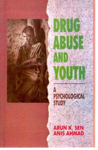 Drug Abuse and Youth: a Psychological Study - Gyan Books