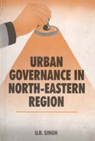 Urban Governance in North-Eastern Region - Gyan Books - Swadesiicart