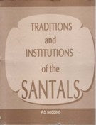 Traditions and Institutions of the Santals - Gyan Books