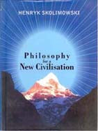 Philosophy For a New Civilisation - Gyan Books