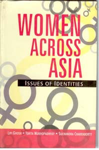 Women Across Asia: Issues of Identities - Gyan Books