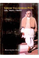 Sardar Vallabhbhai Patel: Life, Work and Views - Gyan Books - Swadesiicart