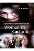 Multi-Dimensional Problems of Women in Kashmir - Gyan Books - Swadesiicart
