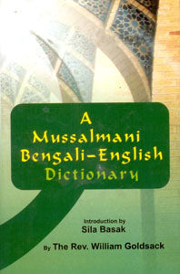 A Mussalmani Bengali-English Dictionary - Gyan Books - Swadesiicart