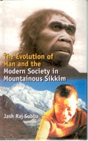 Evolution of Man and the Modern Society in Mountainous Sikkim - Gyan Books - Swadesiicart