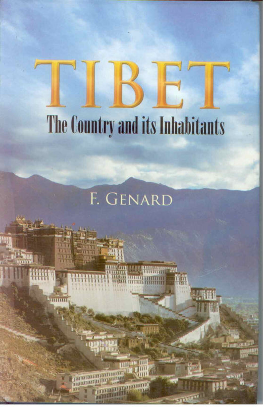 Tibet: the Country and Its Inhabitants - Gyan Books - Swadesiicart