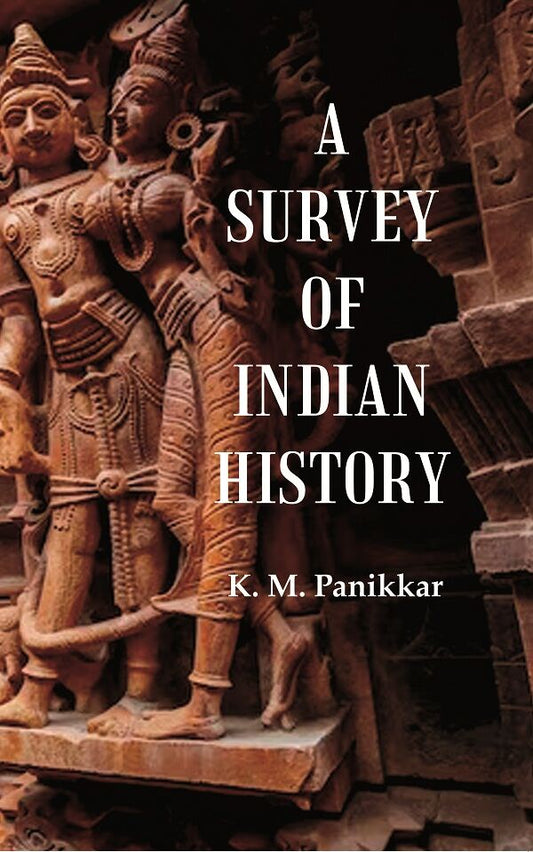 A Survey of Indian History - Gyan Books - Swadesiicart