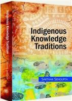 Indigenous Knowledge Traditions - Gyan Books