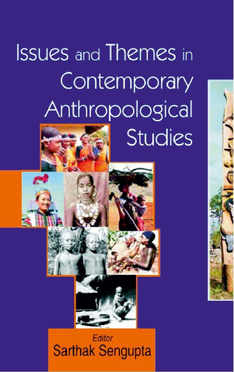 Issues and Themes in Contemporary Anthropological Studies - Gyan Books