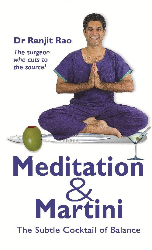 Meditation & Martini : the Subtle Cocktail of Balance - Gyan Books - Swadesiicart