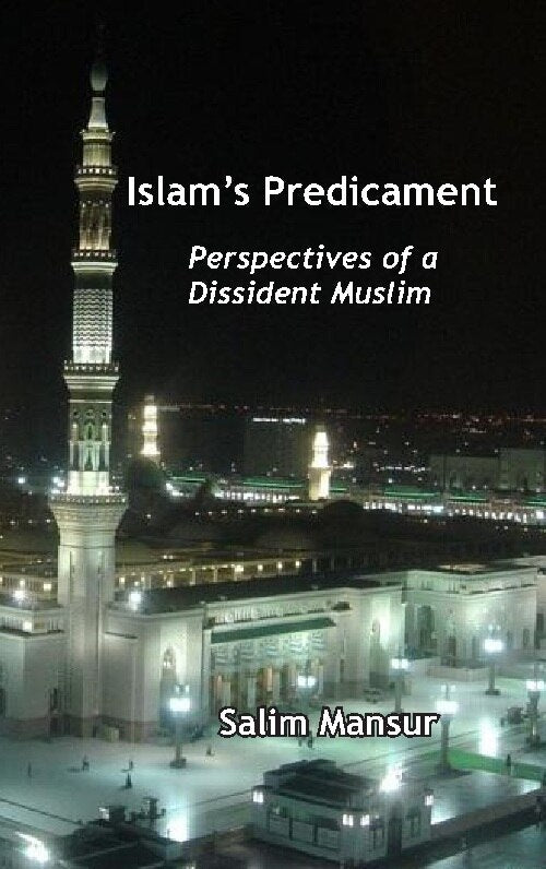 Islam's Predicament : Perspectives of a Dissident Muslim - Gyan Books - Swadesiicart