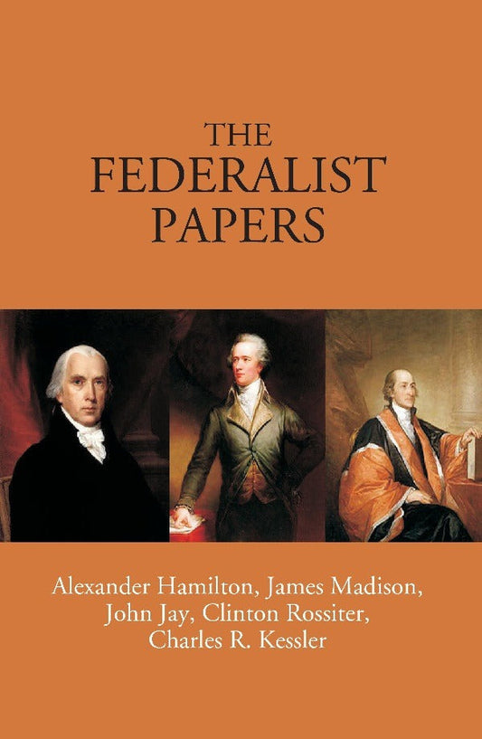 The Federalist Papers - Gyan Books