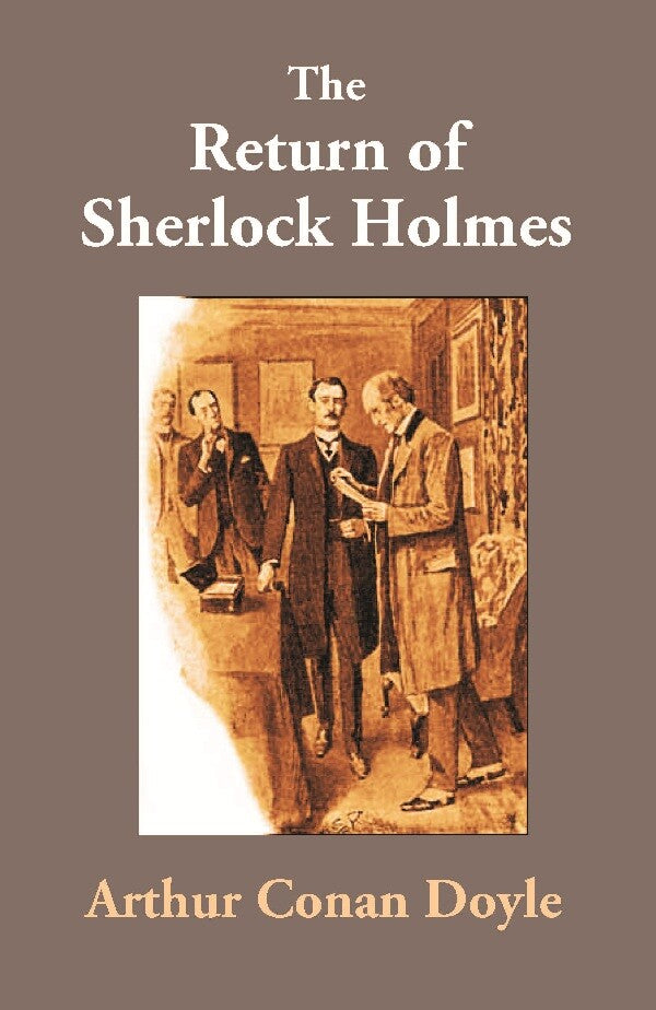 The Return of Sherlock Holmes - Gyan Books - Swadesiicart