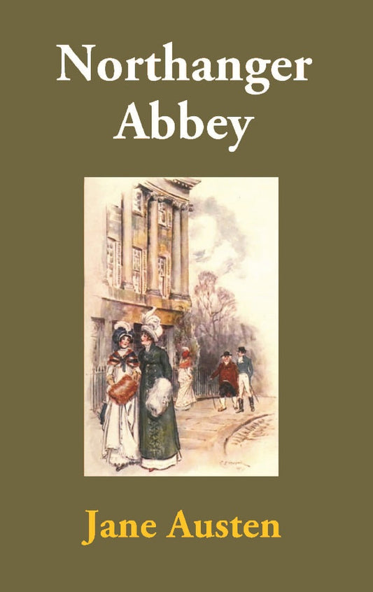 Northanger Abbey - Gyan Books