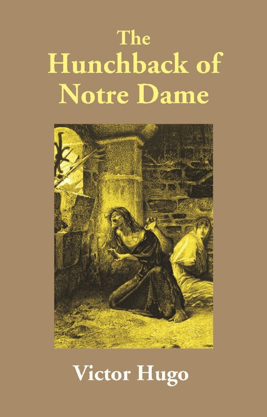 The Hunchback of Notre Dame - Gyan Books