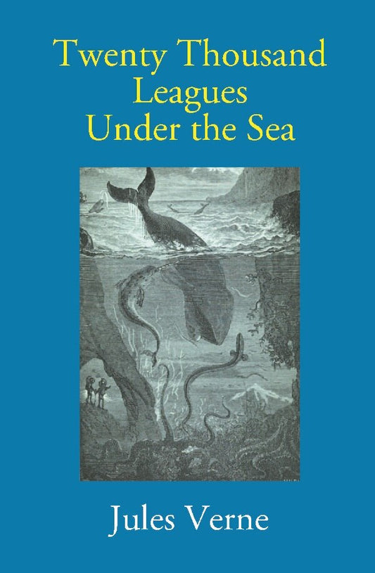 Twenty Thousand Leagues Under the Sea - Gyan Books