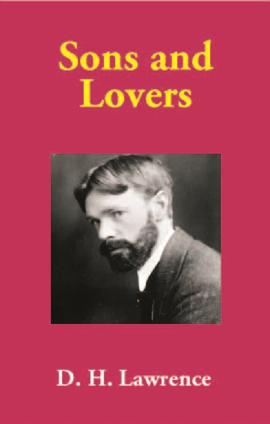 Sons and Lovers - Gyan Books
