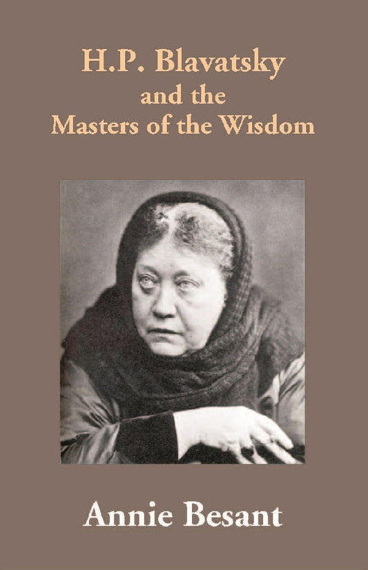 H.P. Blavatsky and the Masters of the Wisdom - Gyan Books - Swadesiicart