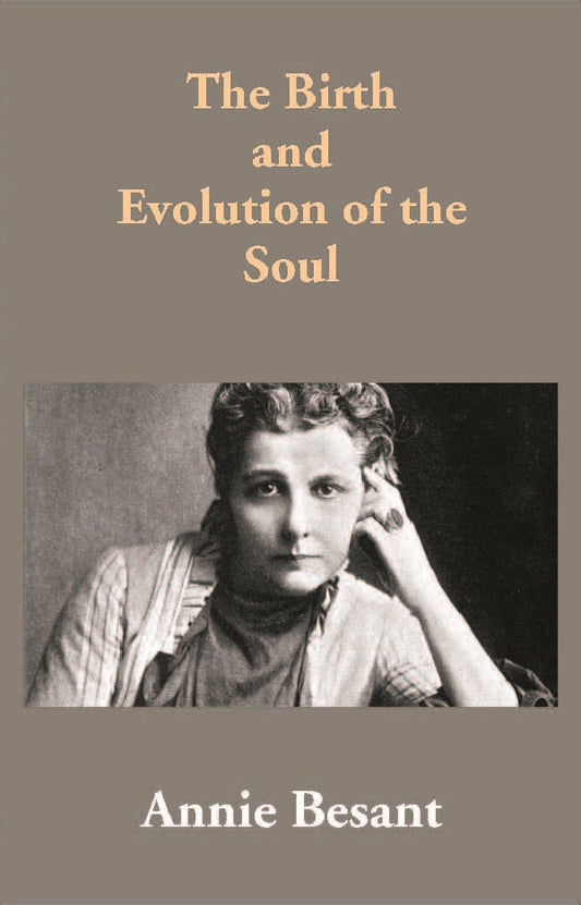 The Birth and Evolution of the Soul - Gyan Books - Swadesiicart