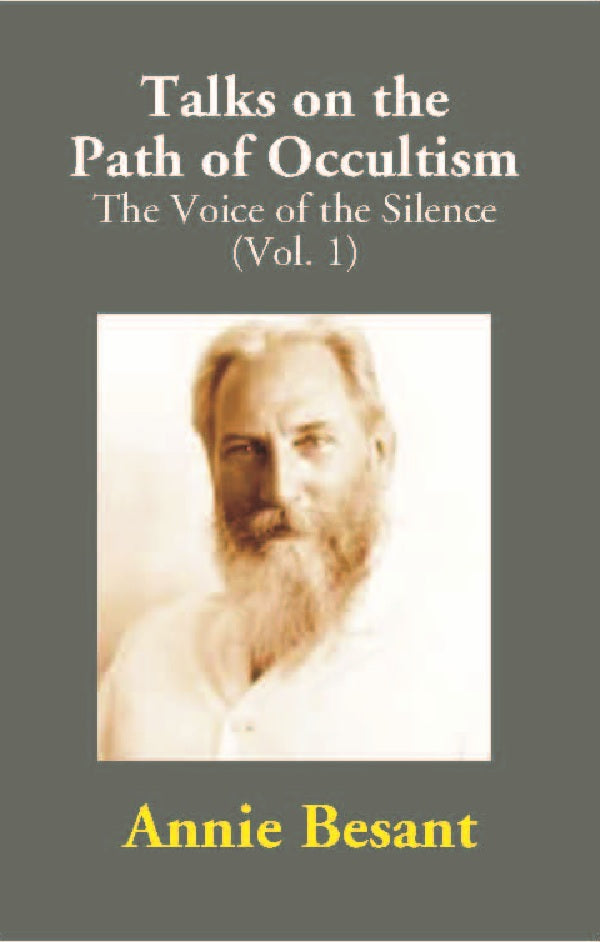 Talks on the Path of Occultism: The Voice of the Silence Vol. 1st - Gyan Books
