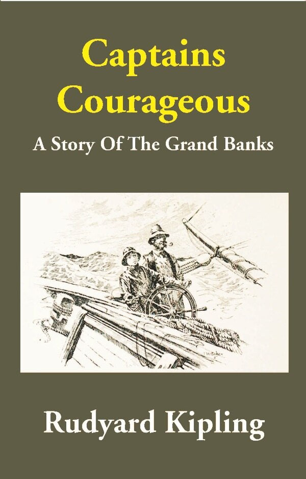 Captains Courageous: A Story Of The Grand Banks - Gyan Books - Swadesiicart