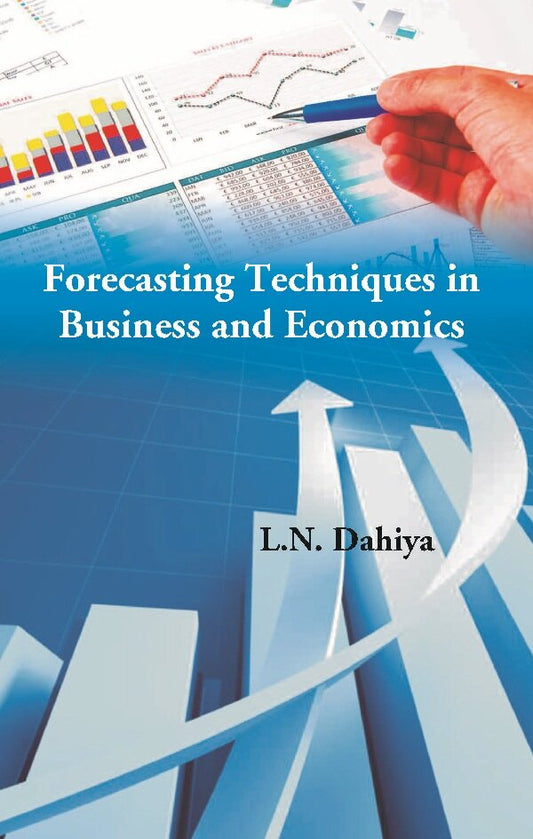 Forecasting Techniques in Business and Economics - Gyan Books - Swadesiicart